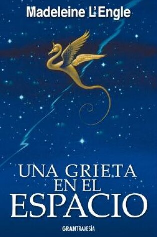 Cover of Una Grieta En El Espacio