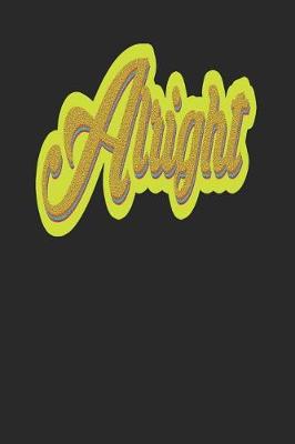 Book cover for Alright