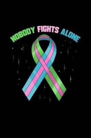 Cover of Nobody Fights Alone