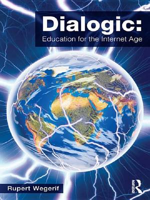 Book cover for Dialogic: Education for the Internet Age