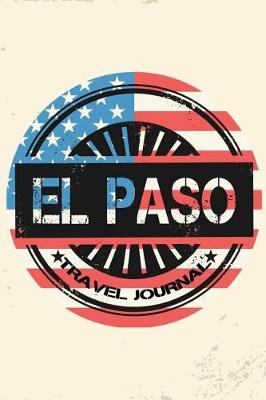 Book cover for El Paso Travel Journal