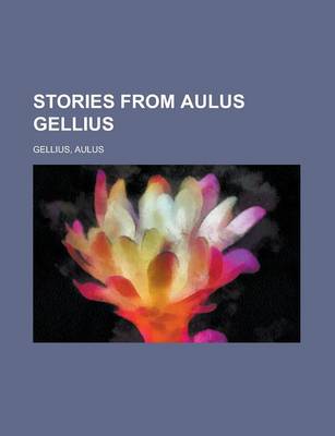 Book cover for Stories from Aulus Gellius