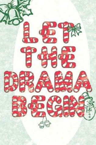 Cover of Let The Drama Begin