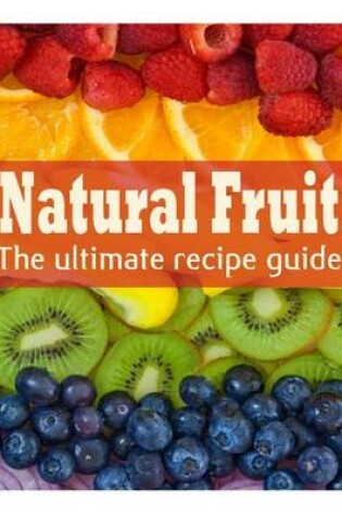 Cover of Natural Fruit