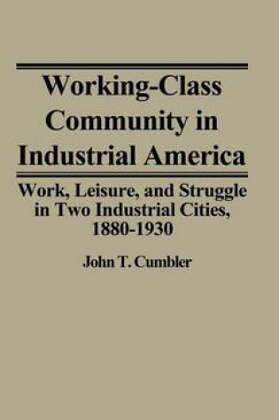 Cover of Working-Class Community in Industrial America