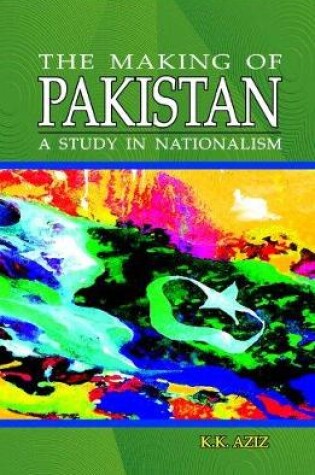 Cover of The Making of Pakistan