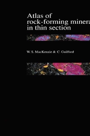 Cover of Atlas of the Rock-Forming Minerals in Thin Section