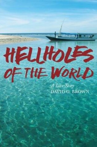 Cover of Hellholes of the World