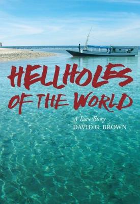 Book cover for Hellholes of the World