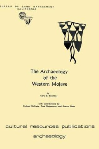 Cover of The Archaeology of the Western Mojave