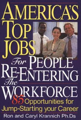 Book cover for America's Top Jobs for People Re-Entering the Workforce