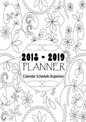 Cover of 2018-2019 Planner Calendar Schedule Organizer