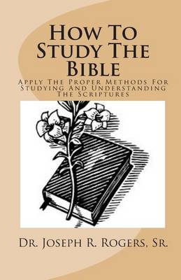 Book cover for How To Study The Bible