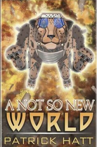 Cover of A Not So New World