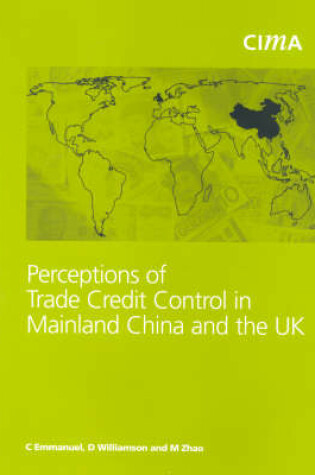 Cover of Perceptions of Trade Credit Control in Mainland China and the UK