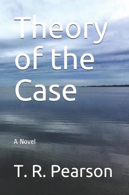 Book cover for Theory of the Case