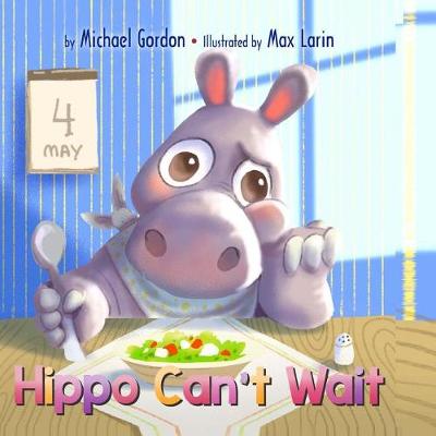 Book cover for Hippo Can't Wait