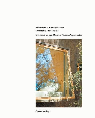 Book cover for Emiliano Lopez Monica Rivera Arquitectos: Rwohnte Zwischenraume