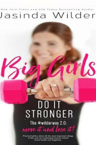 Cover of Big Girls Do It Stronger