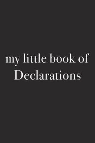 Cover of My Little Book of Declarations