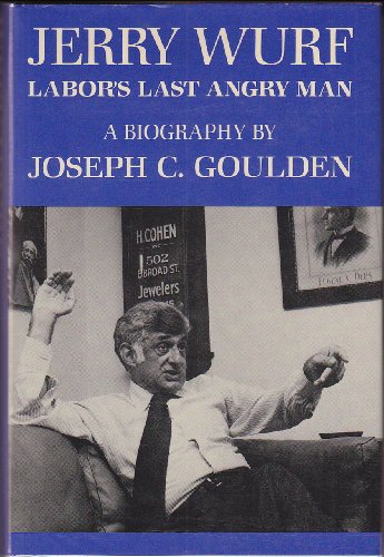 Book cover for Jerry Wurf, Labor's Last Angry Man