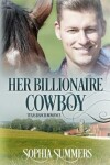 Book cover for Her Billionaire Cowboy