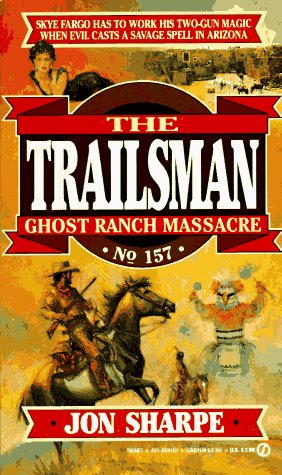 Book cover for The Trailsman 157