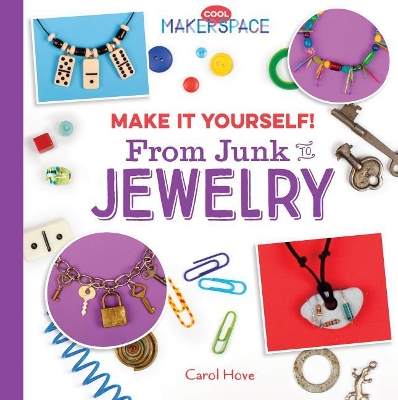 Cover of Make It Yourself! from Junk to Jewelry