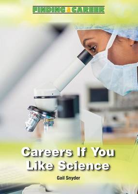 Book cover for Careers If You Like Science