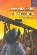 Book cover for For the Sake of Freedom