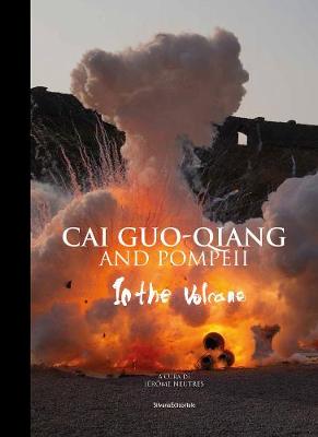 Book cover for Cai Guo-Qiang and Pompeii