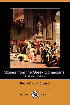 Book cover for Stories from the Greek Comedians (Illustrated Edition) (Dodo Press)