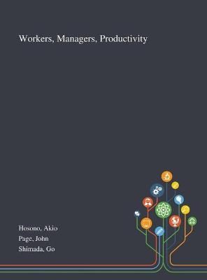 Book cover for Workers, Managers, Productivity