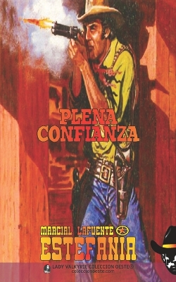 Book cover for Plena confianza (Colección Oeste)