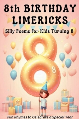 Cover of 8th Birthday Limericks