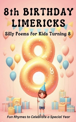 Book cover for 8th Birthday Limericks