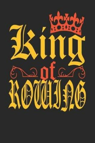 Cover of King Of Rowing