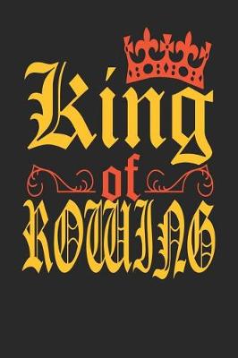 Book cover for King Of Rowing