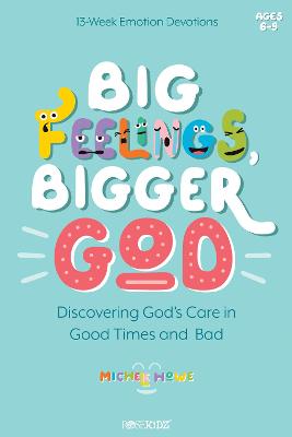Book cover for Big Feelings, Bigger God
