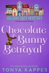 Book cover for Chocolate Bunny Betrayal