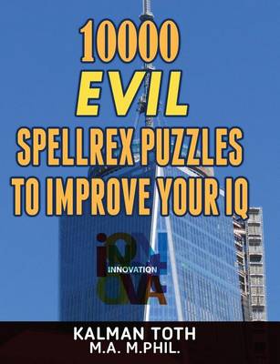 Book cover for 10000 Evil Spellrex Puzzles to Improve Your IQ