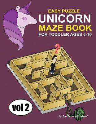 Book cover for Unicorn Maze Book for Toddler 5-10 - Vol 2