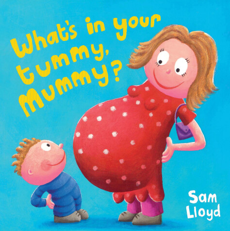 Book cover for What's in Your Tummy Mummy?