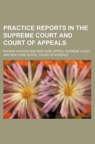 Cover of Practice Reports in the Supreme Court and Court of Appeals (Volume 41)