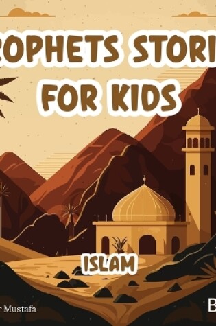 Cover of Prophets Stories For Kids