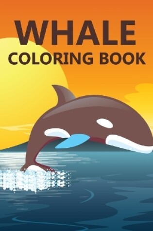 Cover of Whale Coloring Book