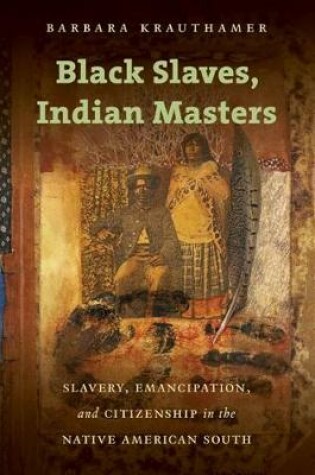 Cover of Black Slaves, Indian Masters