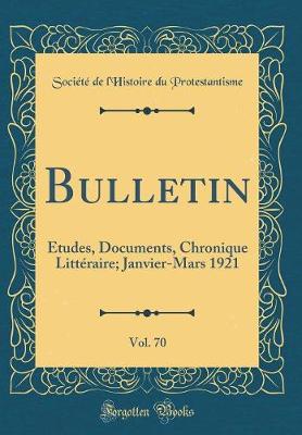 Book cover for Bulletin, Vol. 70: Études, Documents, Chronique Littéraire; Janvier-Mars 1921 (Classic Reprint)