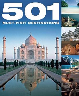 Cover of 501 Must-Visit Destinations