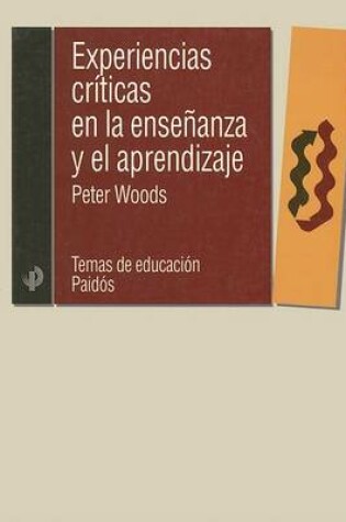 Cover of Experiencias Criticas En La Ensenanza y El Aprendizaje